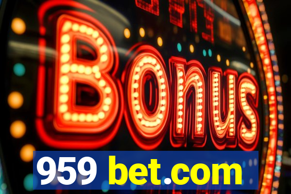 959 bet.com